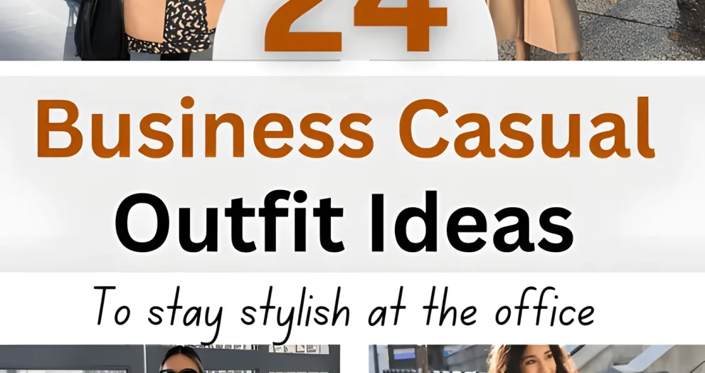 24 Stylish Business Casual Outfits to Elevate Your Corporate Look